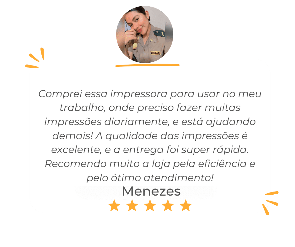 Fiquei muito satisfeita com a minha compra! A impressora chegou dentro do prazo e em perfeitas condições. O atendimento da loja também foi excelente, sempre respondendo rapidamente às minhas dúvid (6) (1)